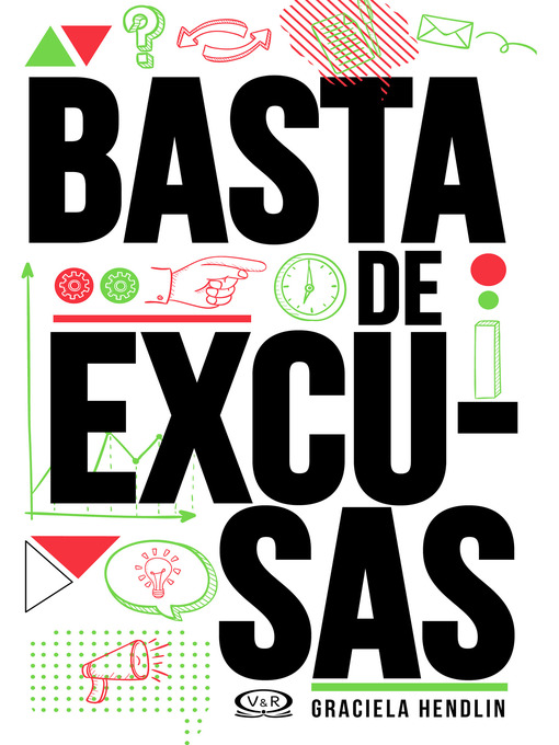 Title details for Basta de excusas (Segunda edición) by Hendlin,Graciela - Available